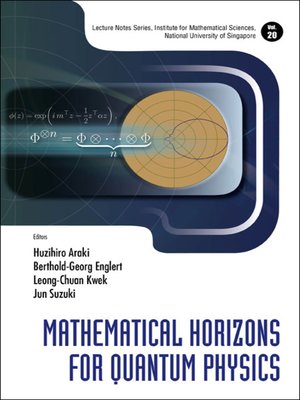 cover image of Mathematical Horizons For Quantum Physics
